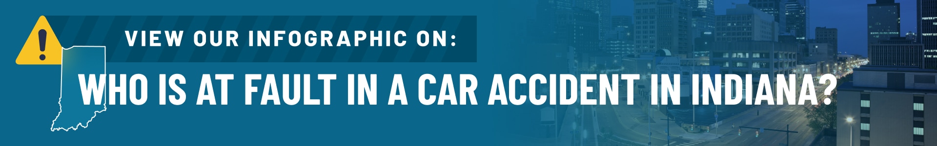 Who is at Fault in A Car Accident in Indiana?