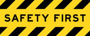 safety first signage