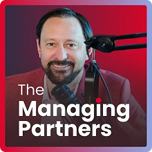 The Managing Partners Podcast