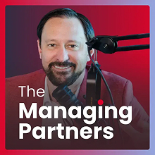 The Managing Partners Podcast